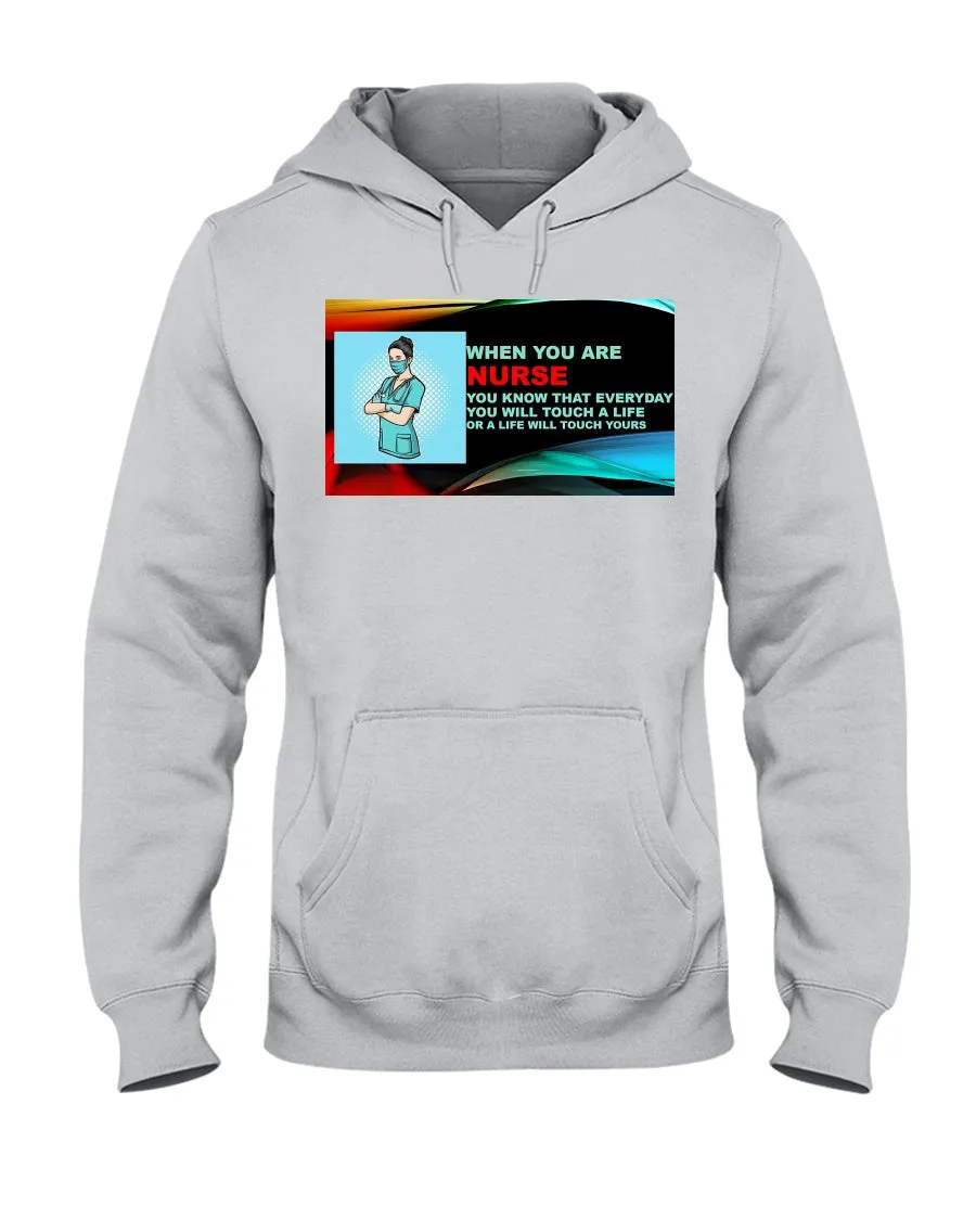 Nurses Touch Everyday Lives Jerzees Hoodie