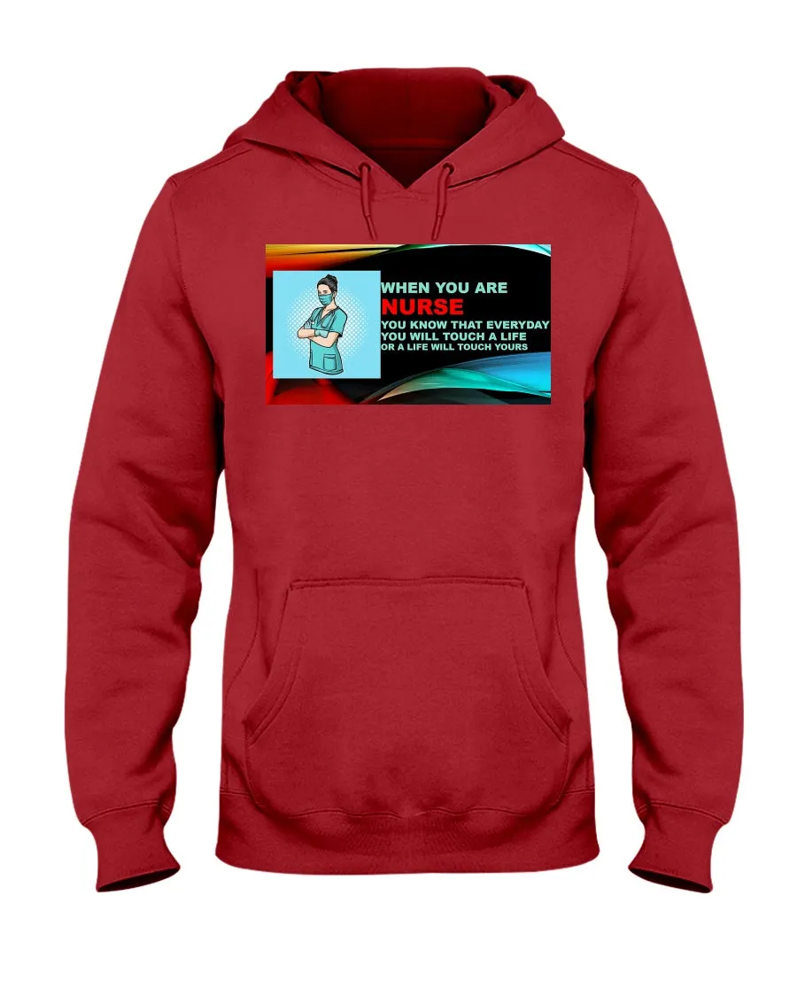 Nurses Touch Everyday Lives Jerzees Hoodie